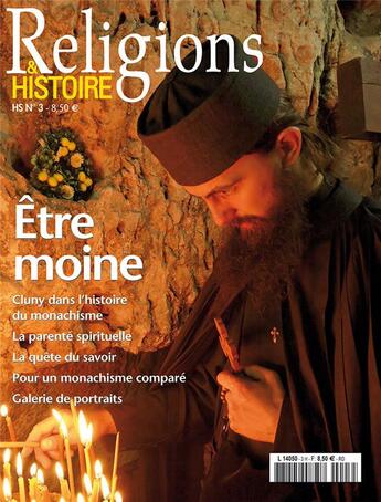 Couverture du livre « Religions et histoire HORS-SERIE N.3 ; être moine » de Religions Et Hstoire aux éditions Religions Et Histoire