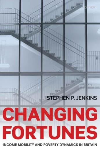 Couverture du livre « Changing Fortunes: Income Mobility and Poverty Dynamics in Britain » de Jenkins Stephen P aux éditions Oup Oxford