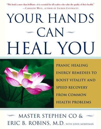 Couverture du livre « Your Hands Can Heal You » de Robins Eric B aux éditions Atria Books