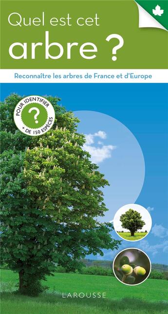 Couverture du livre « Quel est cet arbre ? » de  aux éditions Larousse