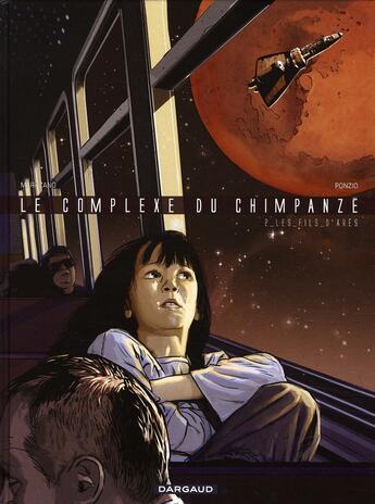 Couverture du livre « Le complexe du chimpanzé Tome 2 ; les fils d'Arès » de Richard Marazano et Jean-Michel Ponzio aux éditions Dargaud