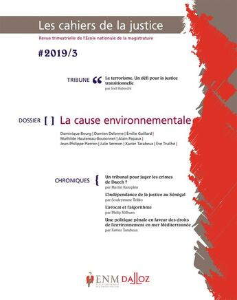 Couverture du livre « Cahier de la justice 3/2019. justice et environnement » de  aux éditions Dalloz