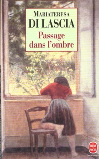 Couverture du livre « Passage dans l'ombre » de Di Lascia-M.T aux éditions Le Livre De Poche