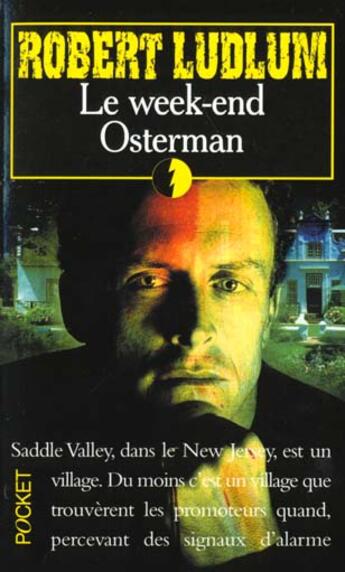 Couverture du livre « Le week-end Ostermann » de Robert Ludlum aux éditions Pocket