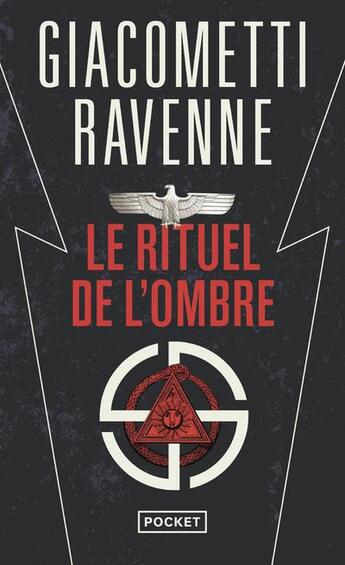 Couverture du livre « Le rituel de l'ombre » de Eric Giacometti et Jacques Ravenne aux éditions Pocket