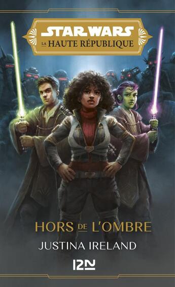 Couverture du livre « Star Wars - La Haute République Tome 2 : hors de l'ombre » de Justina Ireland aux éditions Pocket