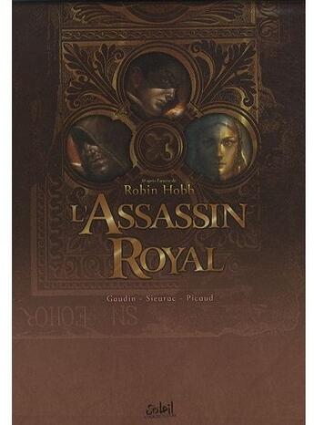 Couverture du livre « L'assassin royal ; COFFRET T.1 A T.3 » de Laurent Sieurac et Christophe Picaud et Jean-Charles Gaudin aux éditions Soleil