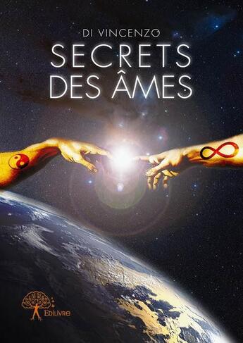 Couverture du livre « Secrets des âmes » de Di Vincenzo aux éditions Edilivre