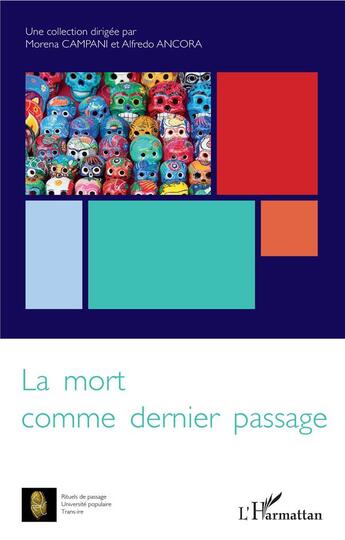 Couverture du livre « La mort comme dernier passage » de Campani/Ancora aux éditions L'harmattan