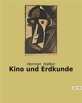 Couverture du livre « Kino und erdkunde » de Hafker Herman aux éditions Culturea