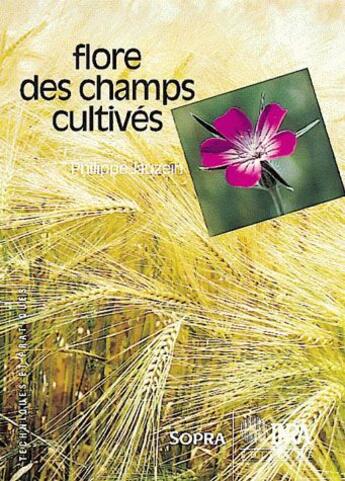 Couverture du livre « La flore des champs cultivés » de Philippe Jauzein aux éditions Inra