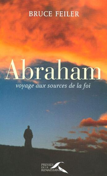 Couverture du livre « Abraham » de Feiler Bruce S. aux éditions Presses De La Renaissance