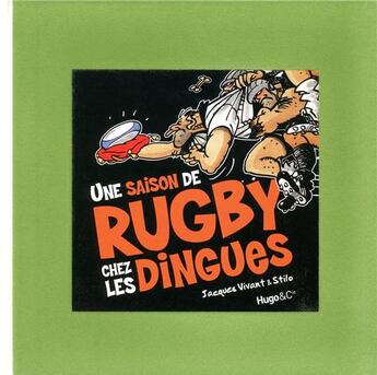 Couverture du livre « Une saison de rugby chez les dingues » de Stilo aux éditions Hugo Bd