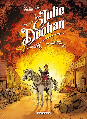 Couverture du livre « Julie Doohan Tome 1 : spirit of Bourbon » de Thierry Cailleteau et Luc Brahy aux éditions Delcourt