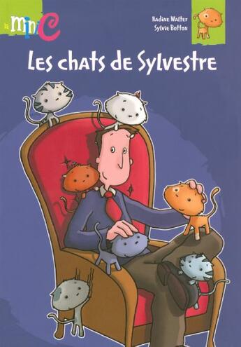 Couverture du livre « Les Chats De Sylvestre » de Nadine Walter aux éditions Hemma