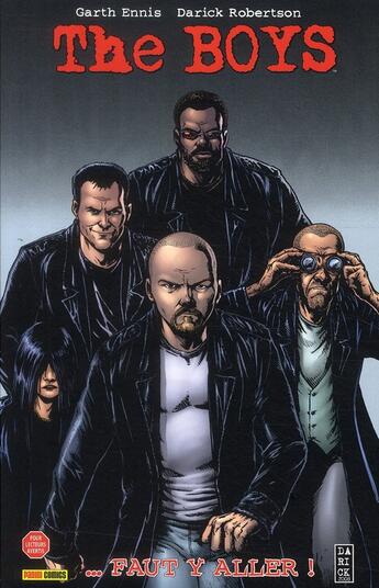 Couverture du livre « The Boys Tome 7 : ... faut y aller ! » de Garth Ennis et John Higgins et Darick Robertson aux éditions Panini