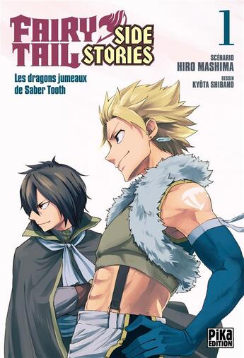 Couverture du livre « Fairy Tail - side stories Tome 1 : les dragons jumeaux de Saber Tooth » de Hiro Mashima et Kyota Shibano aux éditions Pika