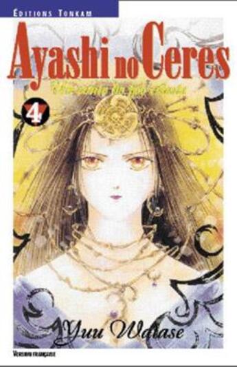 Couverture du livre « Ayashi no ceres Tome 4 » de Yu Watase aux éditions Delcourt