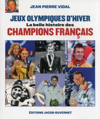 Couverture du livre « La grande histoire des jeux olympiques d'hiver » de Gaston Rolat aux éditions Jacob-duvernet