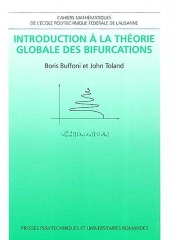 Couverture du livre « Introduction a la theorie globale des bifurcations » de Buffoni/Toland aux éditions Ppur