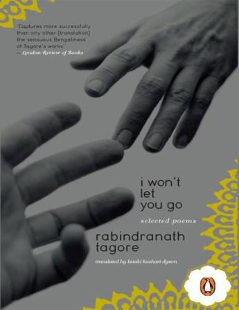 Couverture du livre « I Won't Let You Go » de Rabindranath Tagore aux éditions Penguin Books India Digital