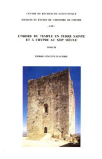 Couverture du livre « Ordre du temple en terre sainte et a chypre au xiiie siecle » de Pur aux éditions Pu De Rennes