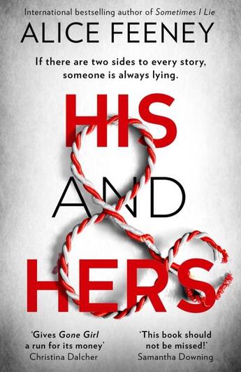 Couverture du livre « His and hers » de Alice Feeney aux éditions Harper Collins Uk