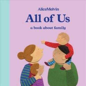 Couverture du livre « Alice melvin all of us » de Alice Melvin aux éditions Tate Gallery