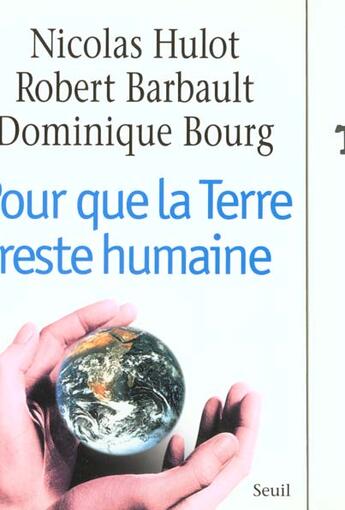 Couverture du livre « Pour que la terre reste humaine » de Barbault/Bourg/Hulot aux éditions Seuil