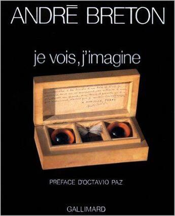 Couverture du livre « Je vois, j'imagine - poemes-objets » de Breton/Paz aux éditions Gallimard