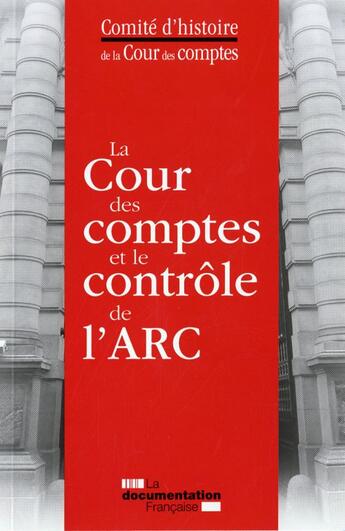 Couverture du livre « La cour des comptes et le controle de l'ERC » de Georges Capdeboscq aux éditions Documentation Francaise