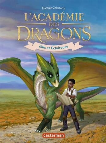 Couverture du livre « L'académie des dragons Tome 3 : Ellis et Eclaireuse » de Alastair Chisholm aux éditions Casterman