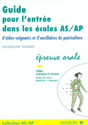 Couverture du livre « Concours D'Entree Dans Les Ecoles As/Ap T.2 » de Gassier aux éditions Elsevier-masson