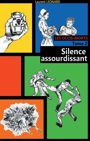 Couverture du livre « Silence assourdissant » de Laurent Leonard aux éditions Books On Demand