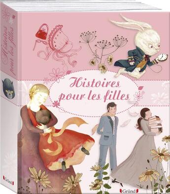 Couverture du livre « Histoires pour les filles » de  aux éditions Grund