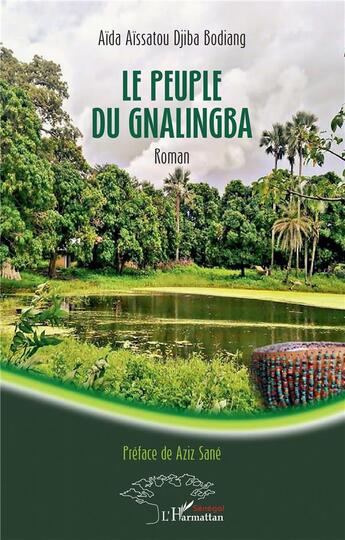 Couverture du livre « Le peuple du Gnalingba » de Aida Aissatou Djiba Bodiang aux éditions L'harmattan