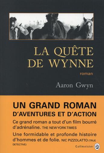 Couverture du livre « La quête de Wynne » de Aaron Gwyn aux éditions Gallmeister