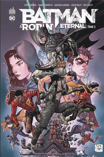 Couverture du livre « Batman & Robin - eternal Tome 2 » de Scott Snyder et . Collectif aux éditions Urban Comics