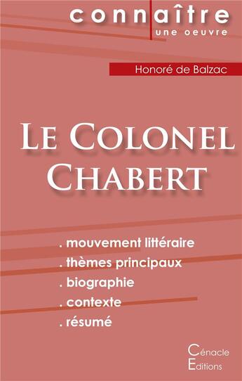 Couverture du livre « Le Colonel Chabert, d'Honoré de Balzac » de  aux éditions Editions Du Cenacle