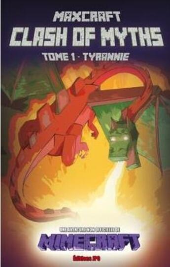 Couverture du livre « Clash of myths Tome 1 ; tyrannie » de Maxcraft aux éditions Jpo