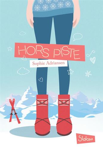 Couverture du livre « Hors piste » de Sophie Adriansen aux éditions Slalom