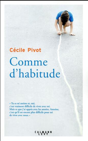 Couverture du livre « Comme d'habitude » de Cecile Pivot aux éditions Calmann-levy