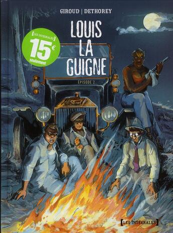 Couverture du livre « Louis la Guigne ; intégrale Tome 2 ; Tome 6 à Tome 8 » de Jean-Paul Dethorey et Frank Giroud aux éditions Glenat