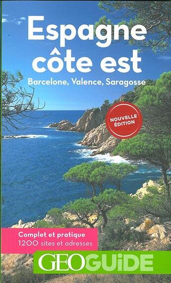 Couverture du livre « GEOguide ; Espagne côte est » de Collectif Gallimard aux éditions Gallimard-loisirs