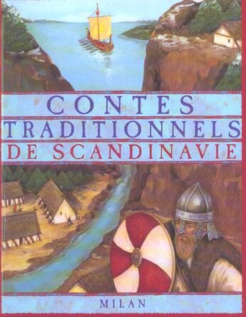 Couverture du livre « Contes Traditionnels De Scandinavie » de Jacques Cassabois aux éditions Milan