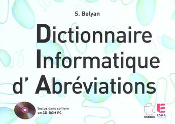 Couverture du livre « Dictionnaire informatique d'abreviations » de Belyan aux éditions Eska