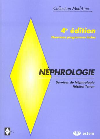 Couverture du livre « Nephrologie - service de nephrologie hopital tenon » de  aux éditions Estem