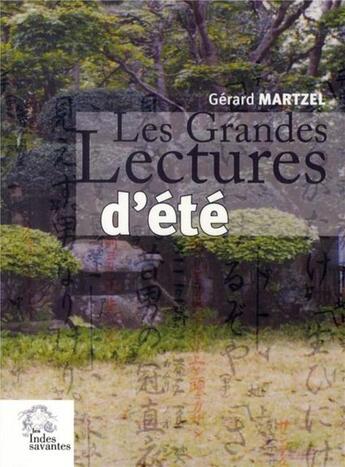 Couverture du livre « Les grandes lectures d'été » de Gerard Martzel aux éditions Les Indes Savantes