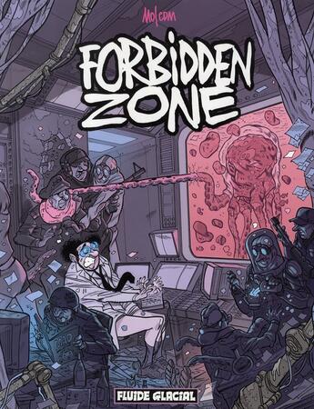 Couverture du livre « Forbidden zone t.1 » de Mo/Cdm aux éditions Fluide Glacial