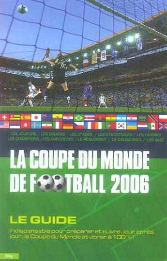 Couverture du livre « Coupe du monde de football 2006 - le guide » de  aux éditions City